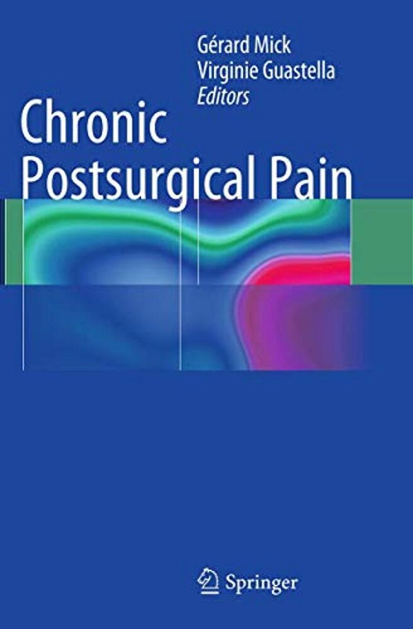 Chronic Postsurgical Pain-..
