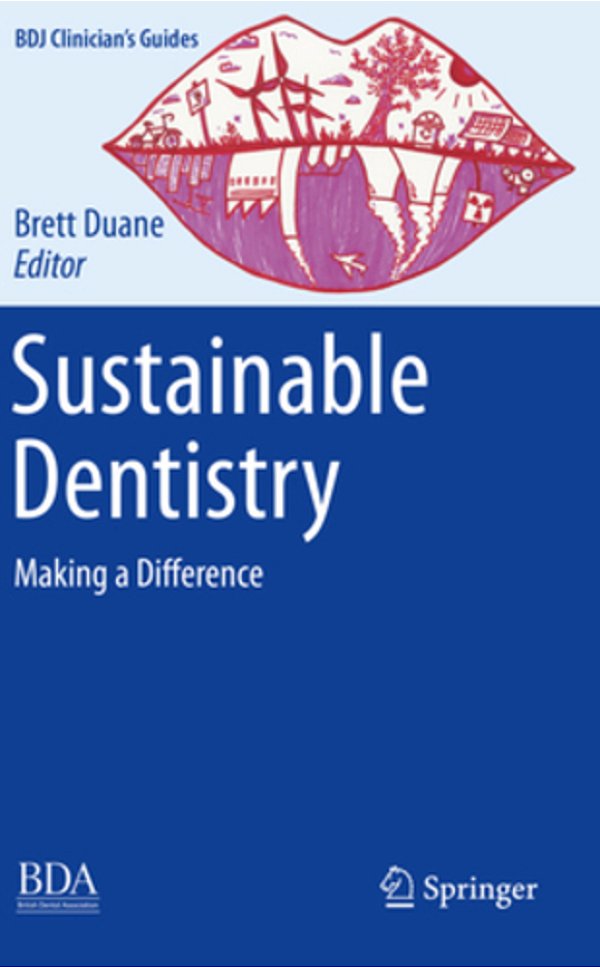 Sustainable Dentistry: Making A Difference-..