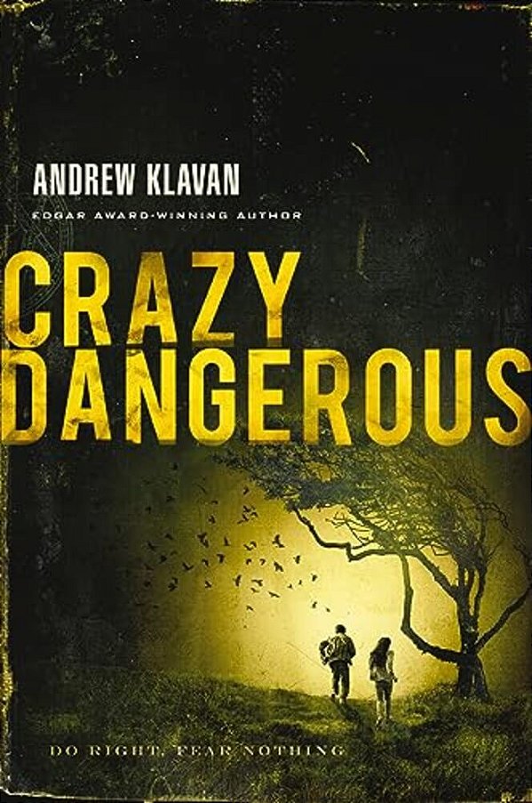 A Crazy Dangerous-..