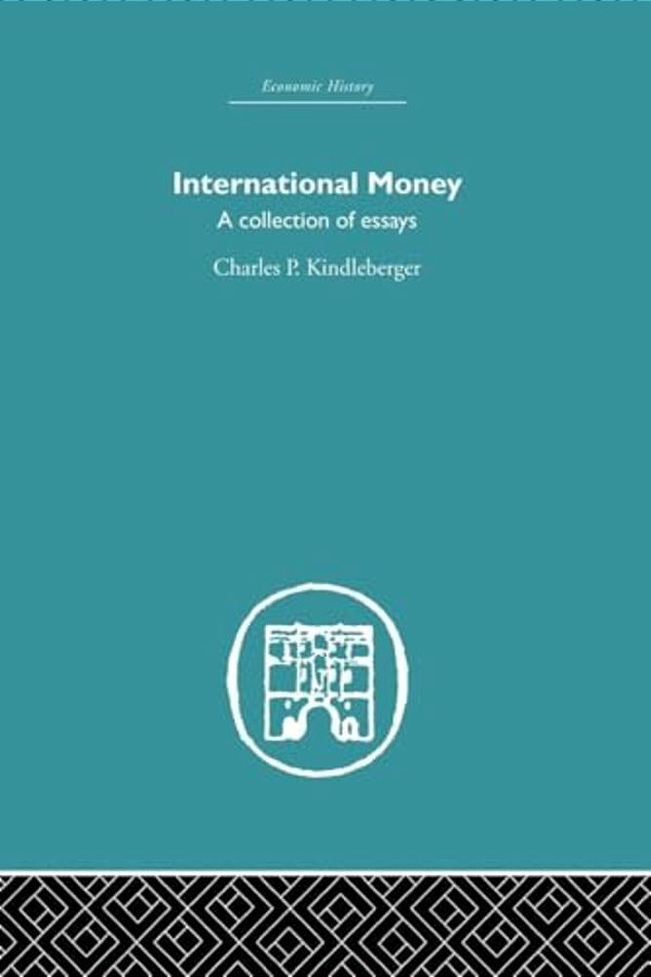 International Money: A Collection Of Essays-..