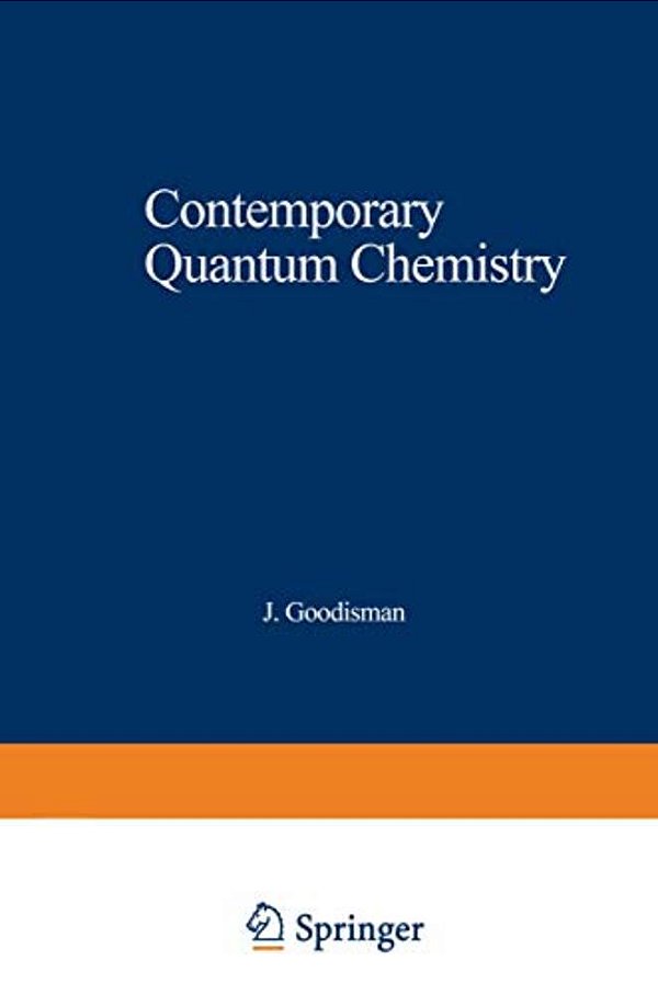 Contemporary Quantum Chemistry: An Introduction-..