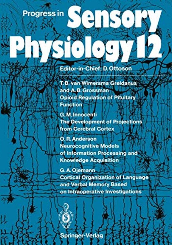 Progress In Sensory Physiology-..