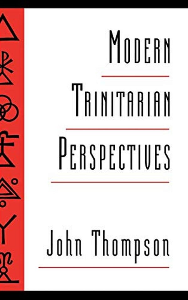 Modern Trinitarian Perspectives-..
