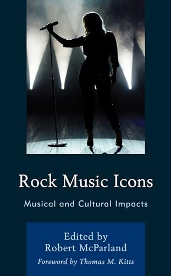 Rock Music Icons: Musical And Cultural Impacts-..