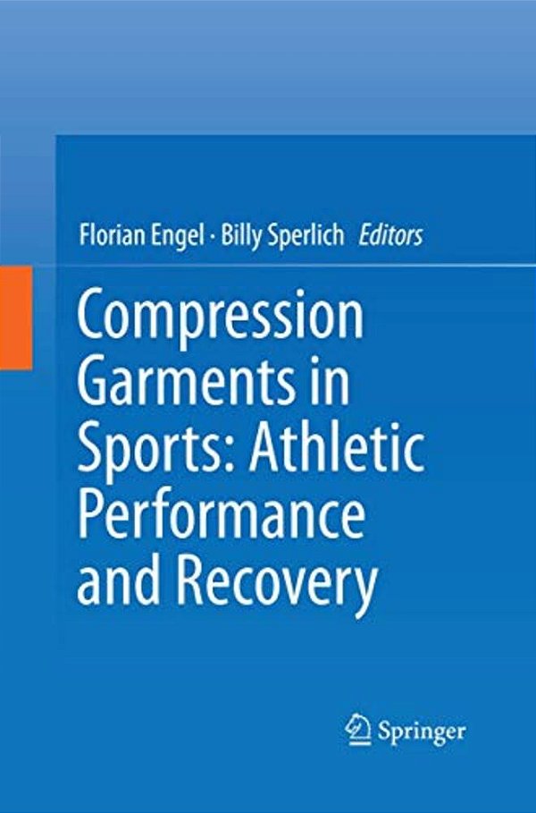Compression Garments In Sports: Athletic Performance And Recovery-..