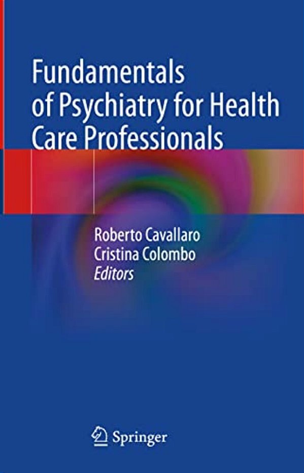 Fundamentals Of Psychiatry For Health Care Professionals-..