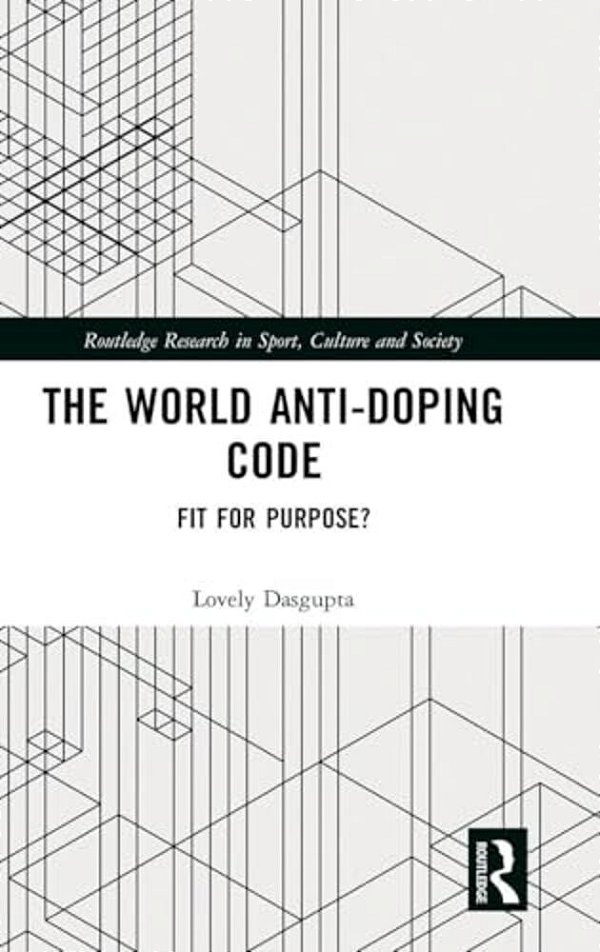 The World Anti-Doping Code: Fit For Purpose?-..