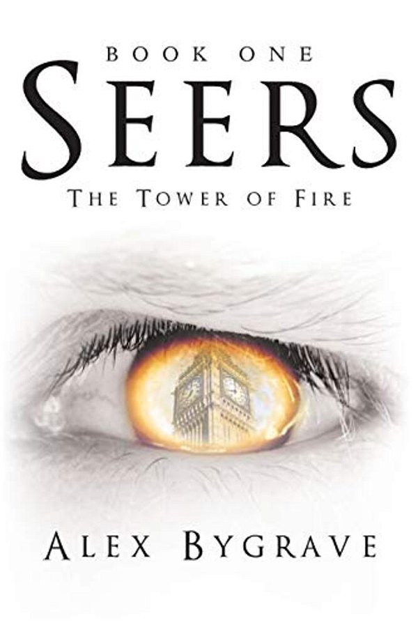Seers: Book One: The Tower Of Fire-..
