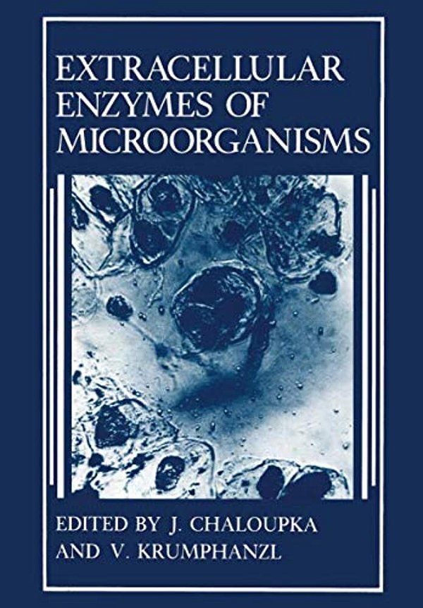 Extracellular Enzymes Of Microorganisms-..