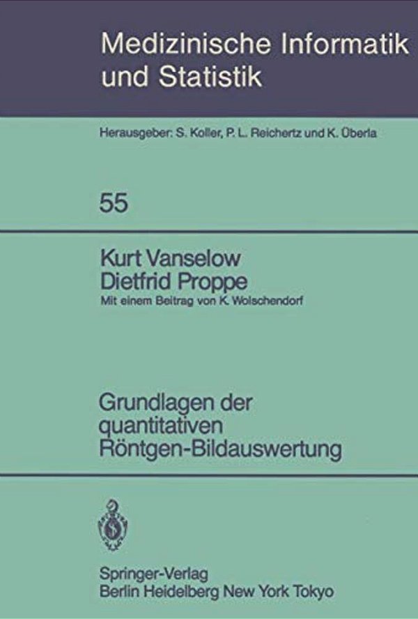Grundlagen Der Quantitativen Röntgen-Bildauswertung-..