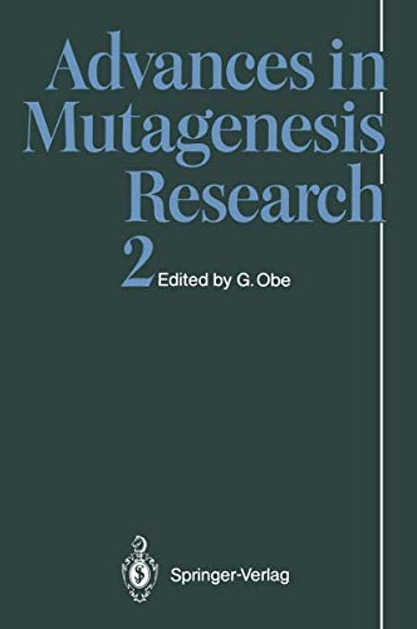 Advances In Mutagenesis Research 2-..