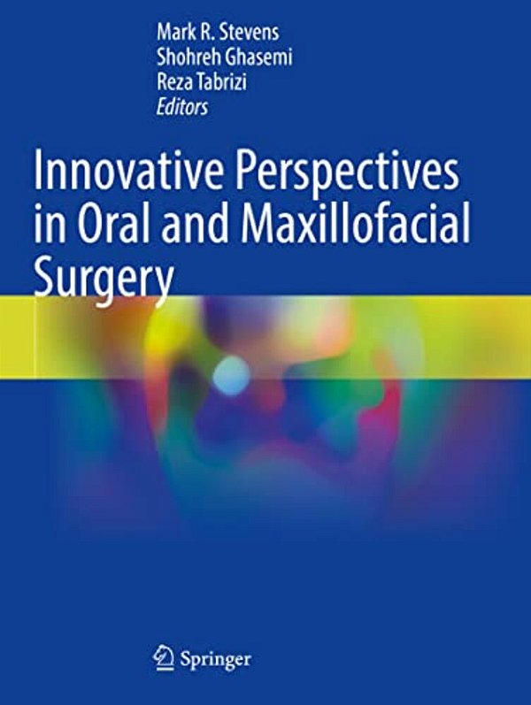 Innovative Perspectives In Oral And Maxillofacial Surgery-..