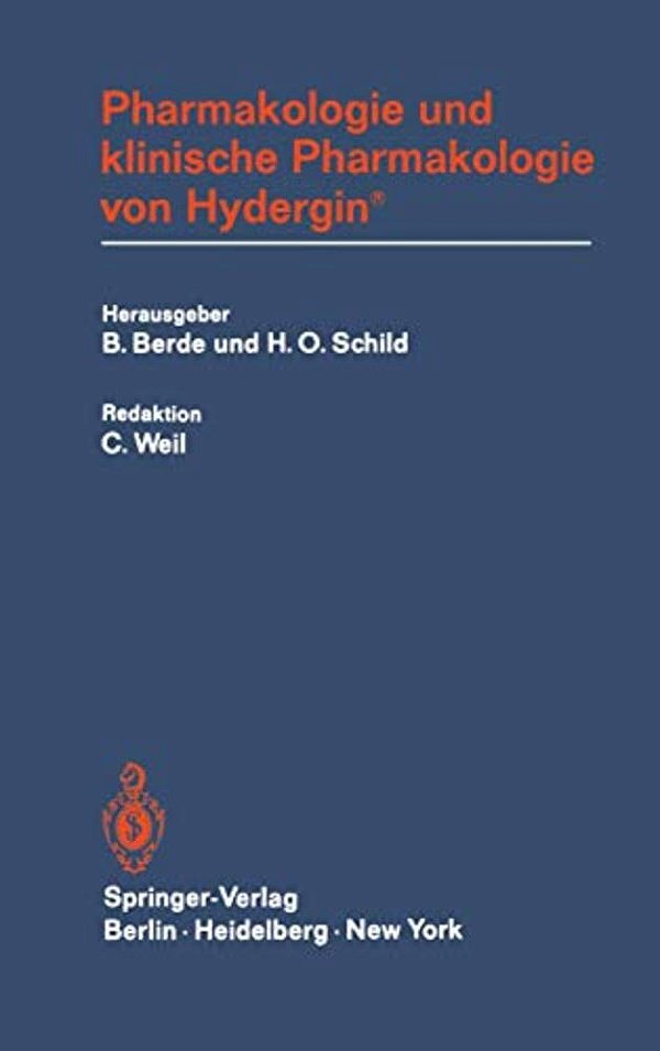 Pharmakologie Und Klinische Pharmakologie Von Hydergin(r)-..