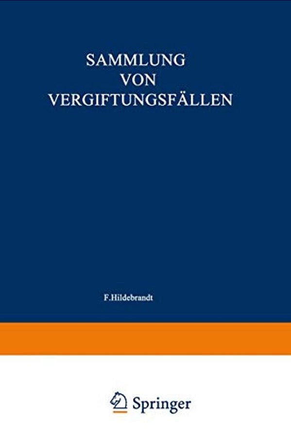 Sammlung Von Vergiftungsfällen-..