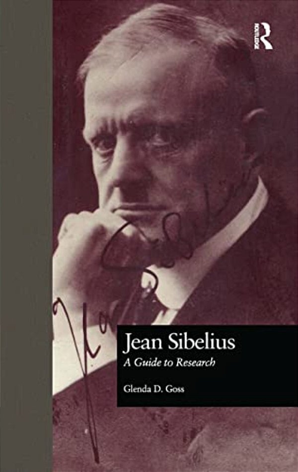 Jean Sibelius: A Guide To Research-..