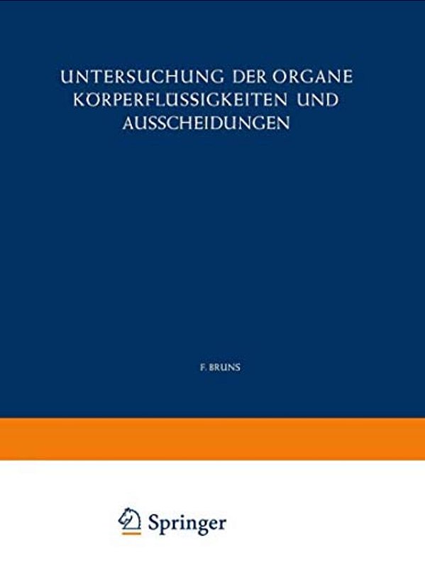Untersuchung Der Organe Körperflüssigkeiten Und Ausscheidungen-..