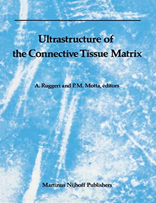 Ultrastructure Of The Connective Tissue Matrix-..