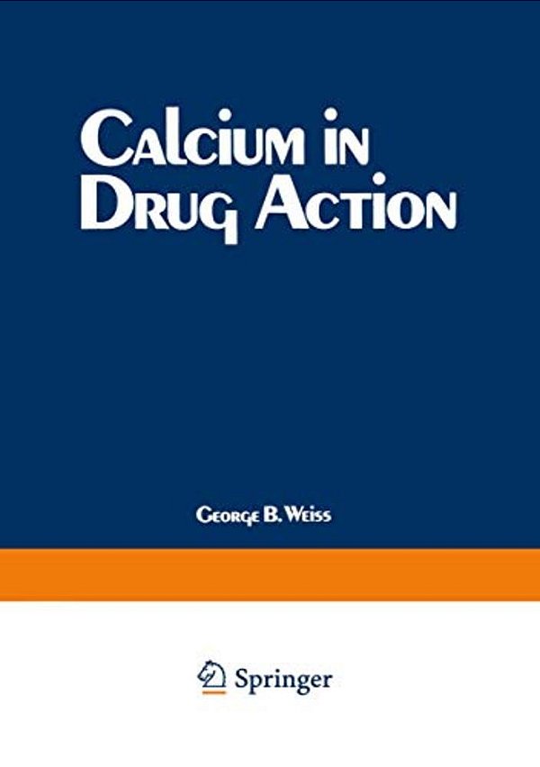 Calcium In Drug Action-..