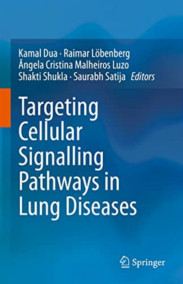 Targeting Cellular Signalling Pathways In Lung Diseases-..