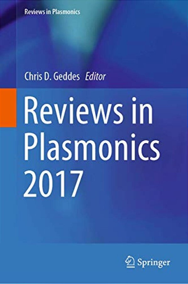 Reviews In Plasmonics 2017-..