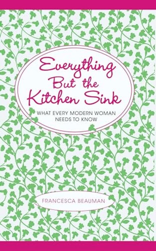 Everything But The Kitchen Sink-..