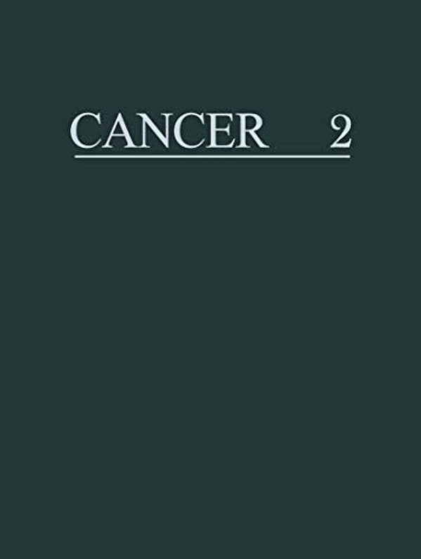 Cancer A Comprehensive Treatise 2: Etiology: Viral Carcinogenesis-..