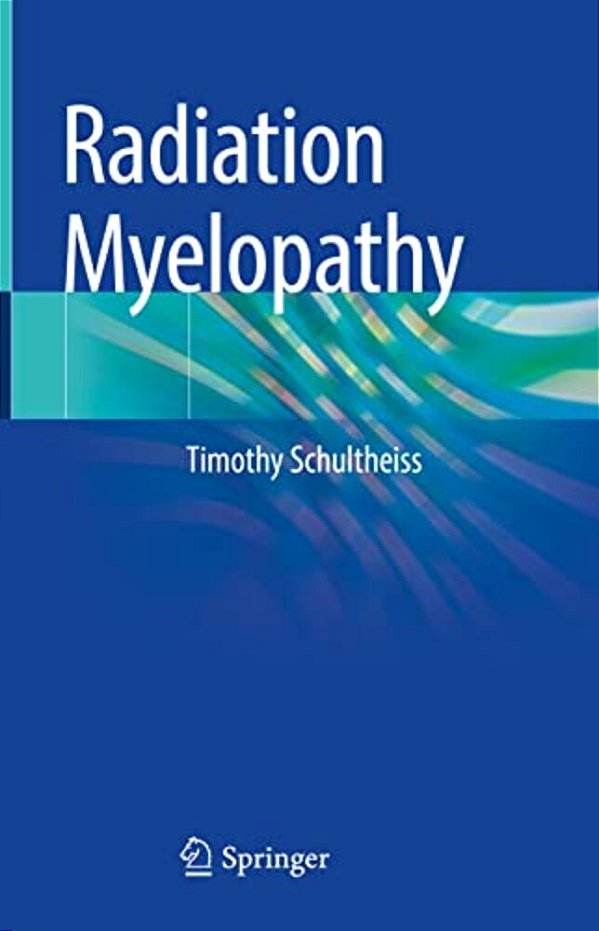 Radiation Myelopathy-..