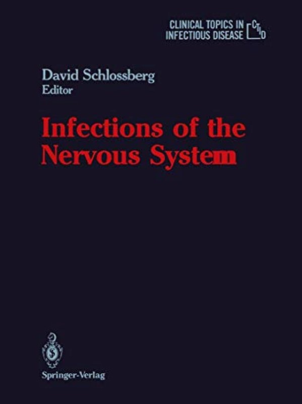 Infections Of The Nervous System-..