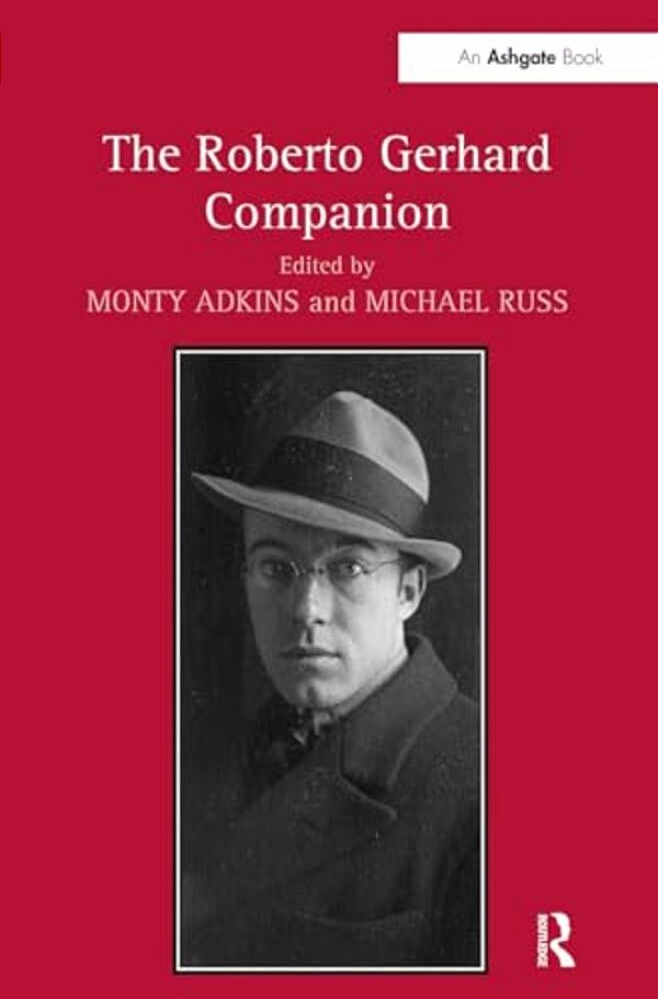 The Roberto Gerhard Companion-..