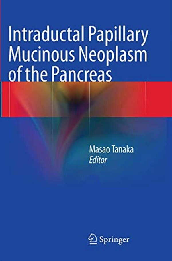 Intraductal Papillary Mucinous Neoplasm Of The Pancreas-..