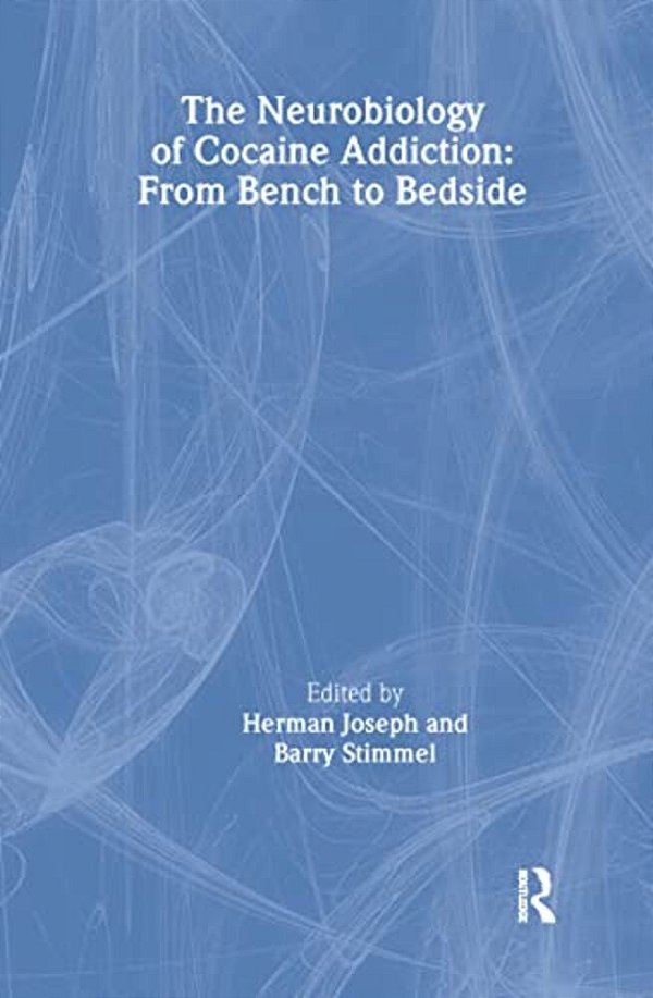 The Neurobiology Of Cocaine Addiction: From Bench To Bedside-..
