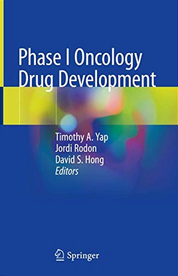 Phase I Oncology Drug Development-..