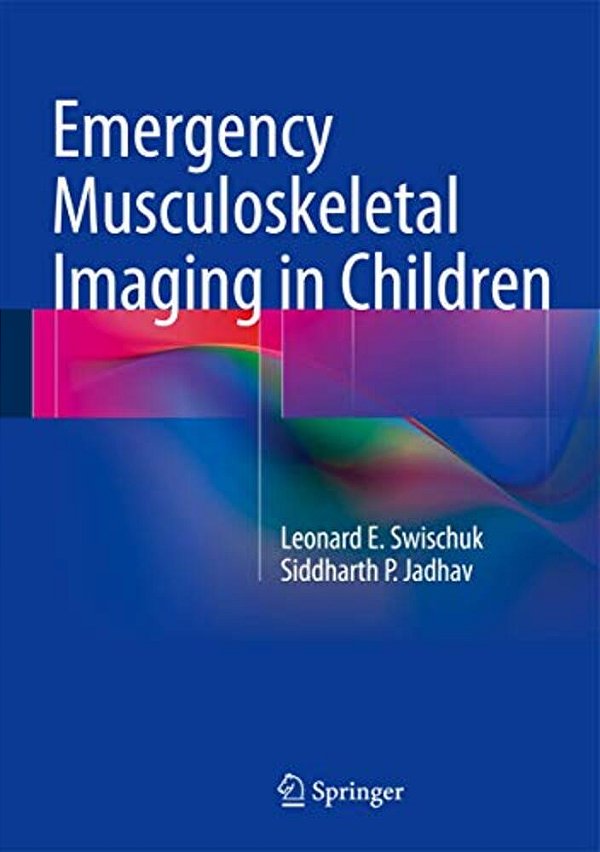 Emergency Musculoskeletal Imaging In Children-..
