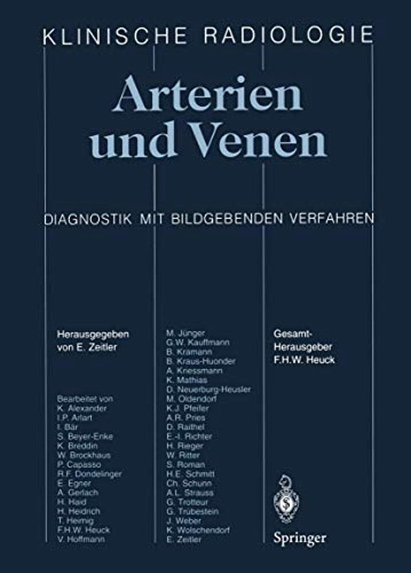Arterien Und Venen: Diagnostik Mit Bildgebenden Verfahren-..