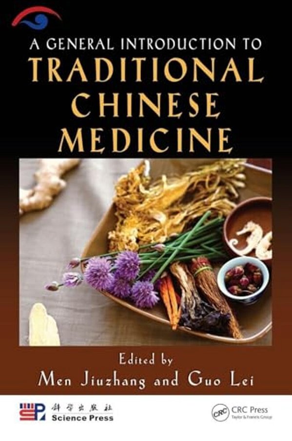 A General Introduction To Traditional Chinese Medicine-..