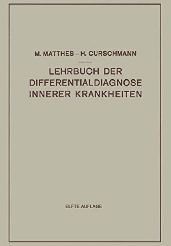 Lehrbuch Der Differentialdiagnose Innerer Krankheiten-..