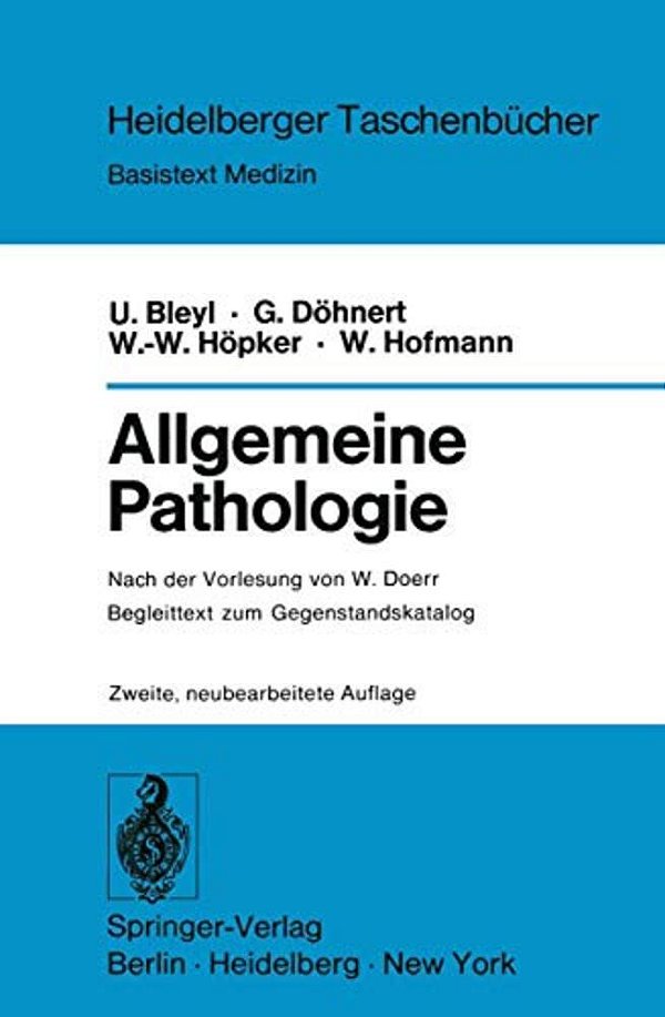 Allgemeine Pathologie: Begleittext Zum Gegenstandskatalog-..