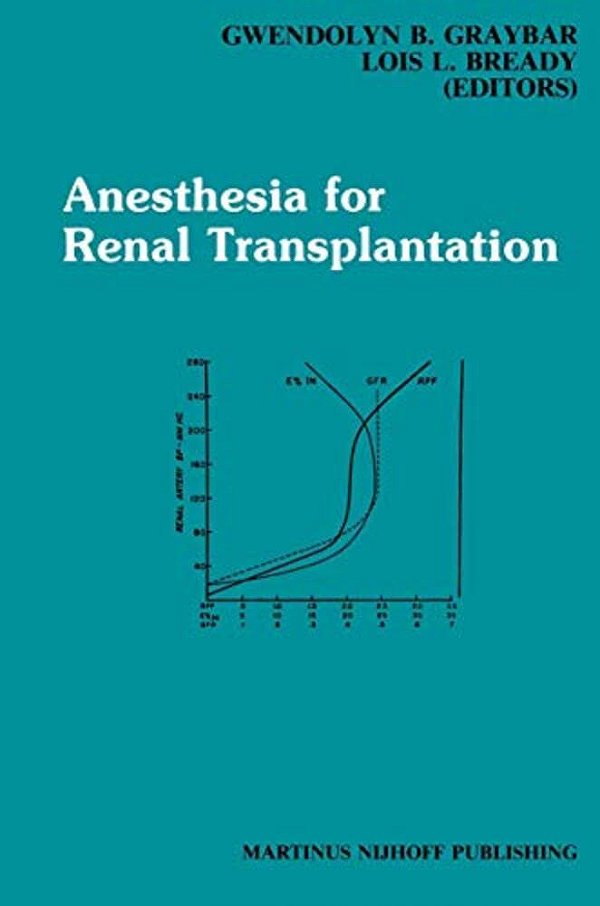 Anesthesia For Renal Transplantation-..