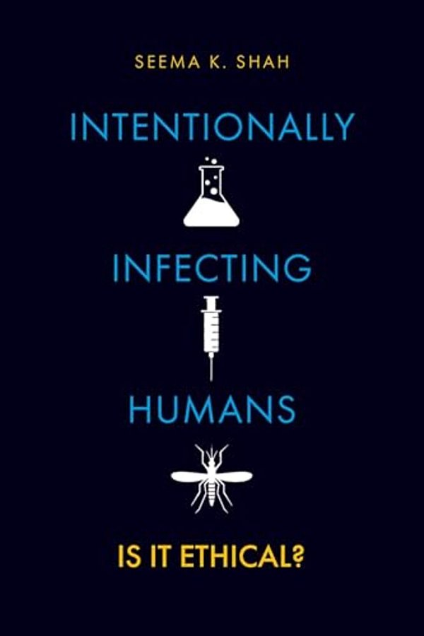 Intentionally Infecting Humans: Is It Ethical?-..