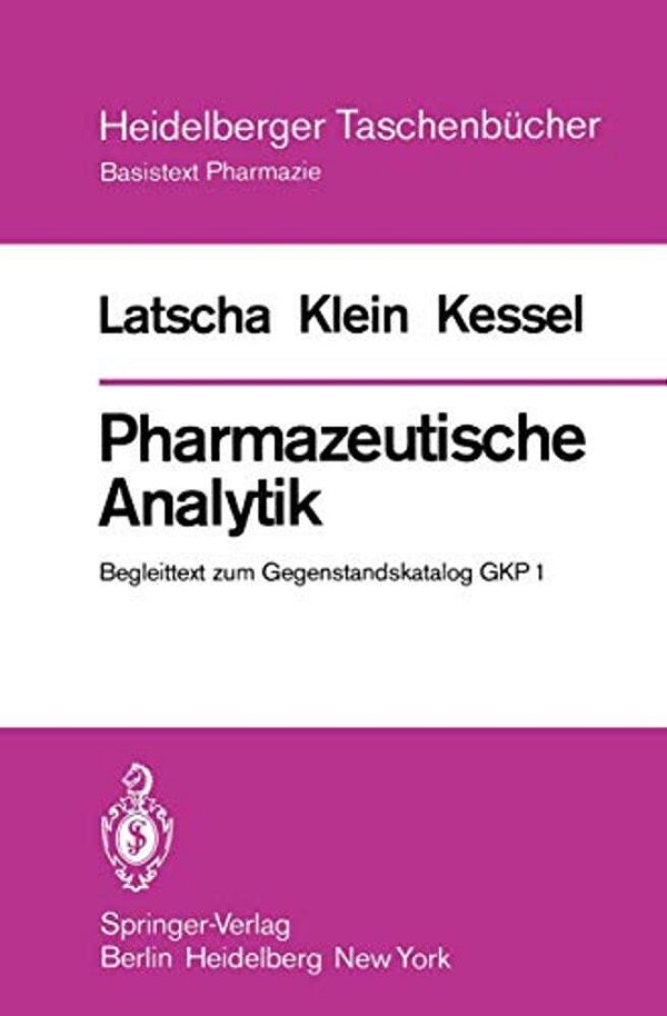 Pharmazeutische Analytik: Begleittext Zum Gegenstandskatalog Gkp 1-..