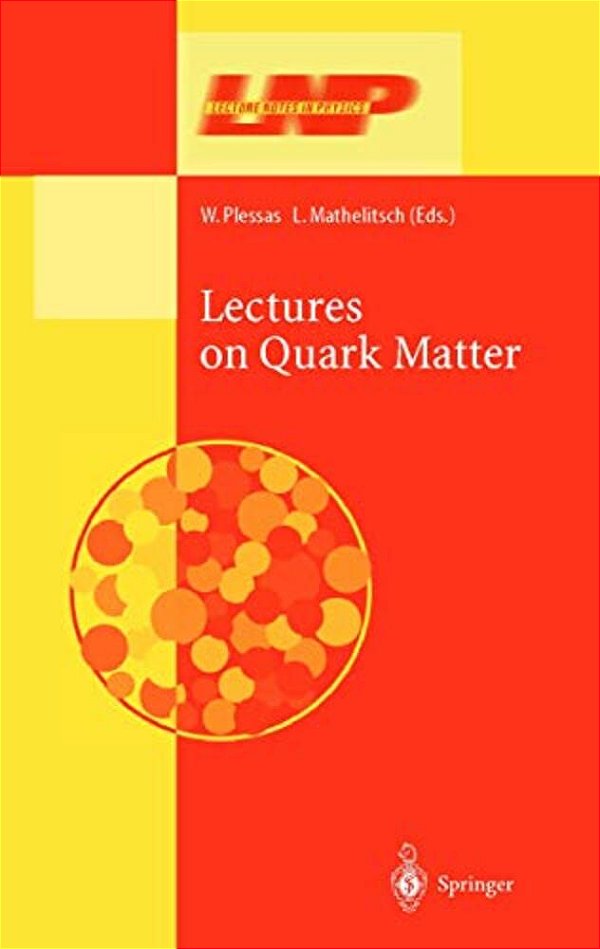 Lectures On Quark Matter-..