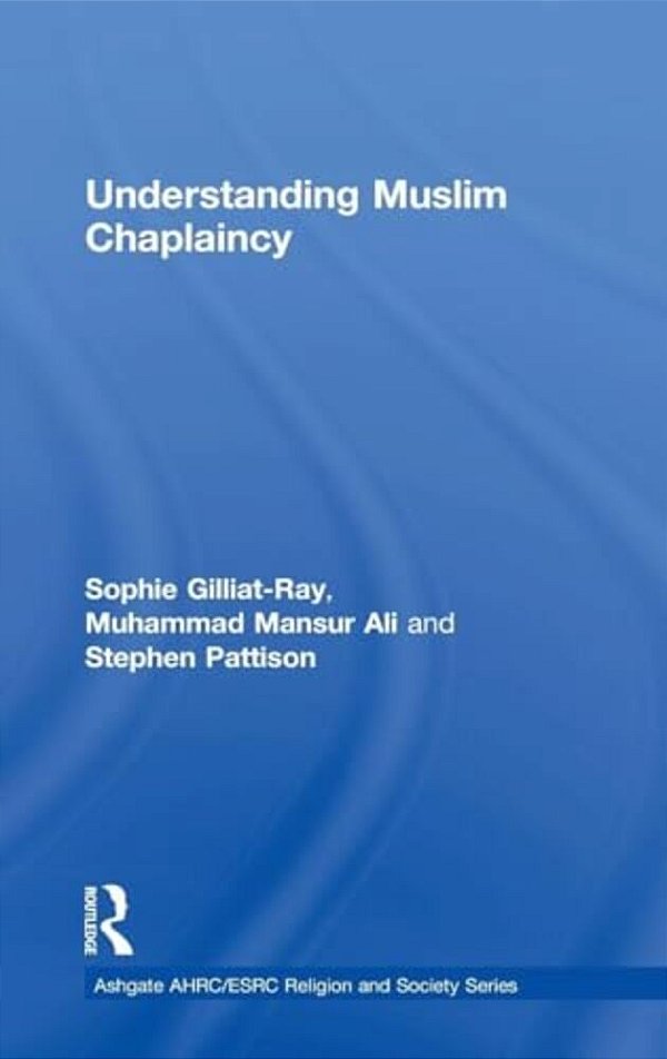 Understanding Muslim Chaplaincy-..