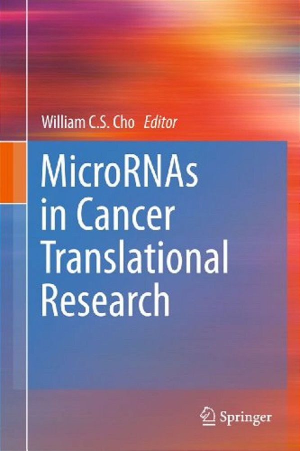 Micrornas In Cancer Translational Research-..