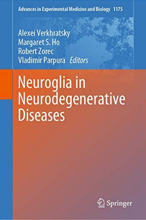 Neuroglia In Neurodegenerative Diseases-..