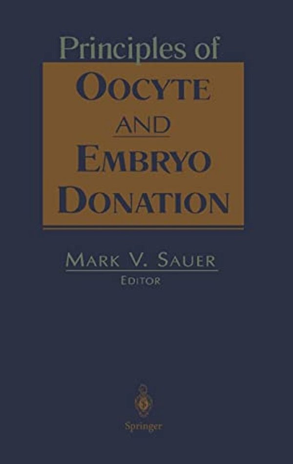 Principles Of Oocyte And Embryo Donation-..