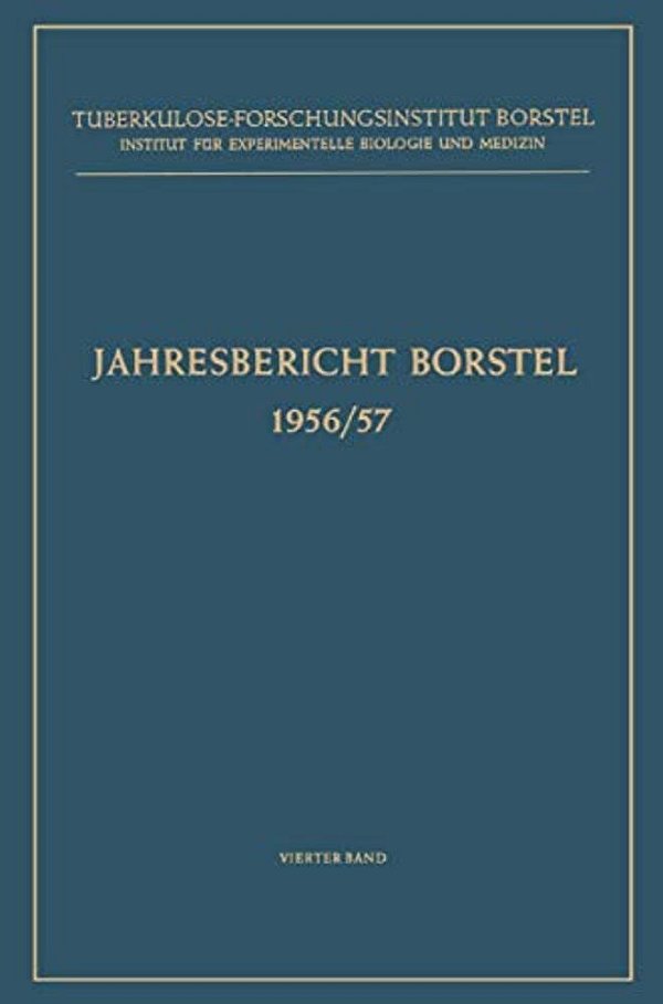 Jahresbericht Borstel: 1956/57-..