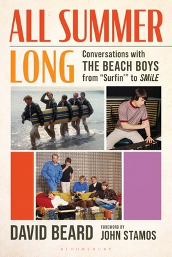 All Summer Long: Conversations With The Beach Boys From Surfin' To Smile-..