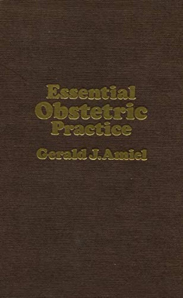 Essential Obstetric Practice-..