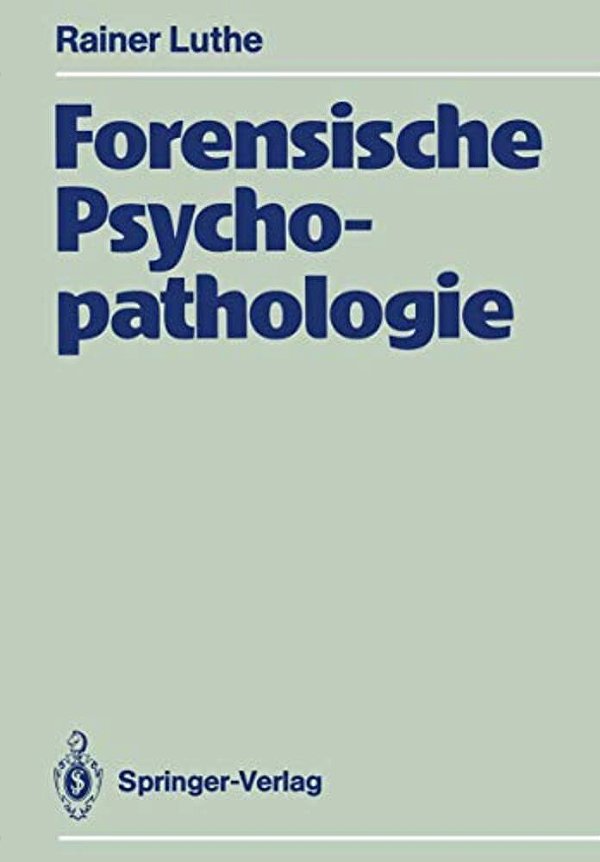 Forensische Psychopathologie-..