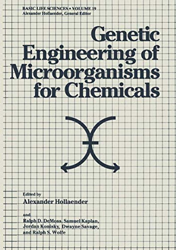 Genetic Engineering Of Microorganisms For Chemicals-..